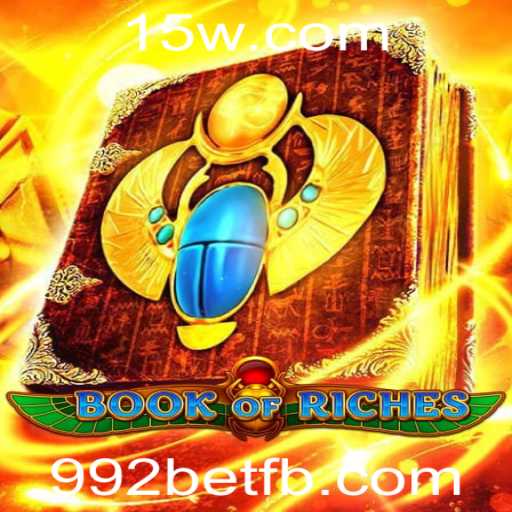 Explore o Fascinante Mundo do Jogo BookofRiches na Plataforma 992bet