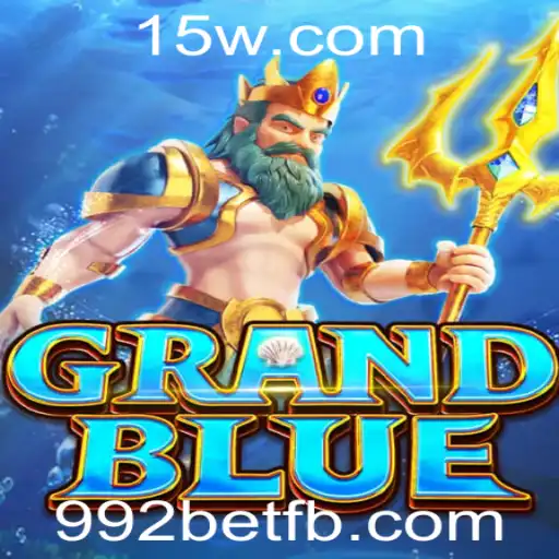 Descubra o Fascinante Mundo do Jogo GRANDBLUE